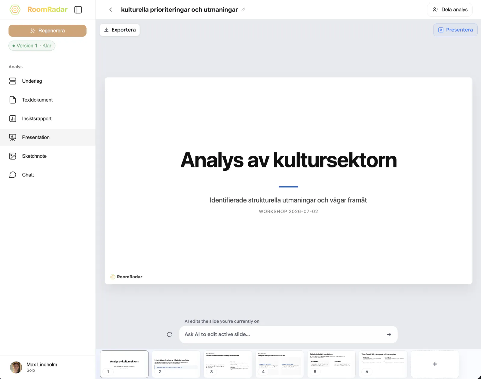 The presentation slide deck with a title slide and theme slides from a workshop analysis